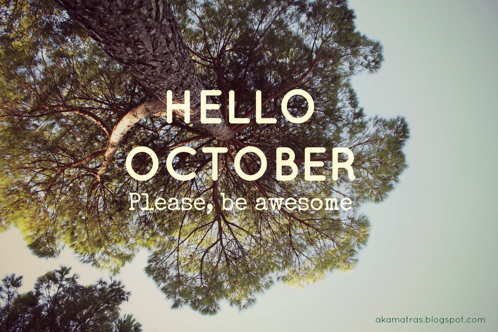 Hello October!